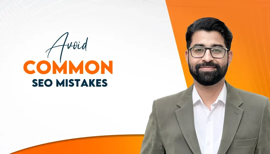 Avoid Common SEO Mistakes: Understand Search Intent