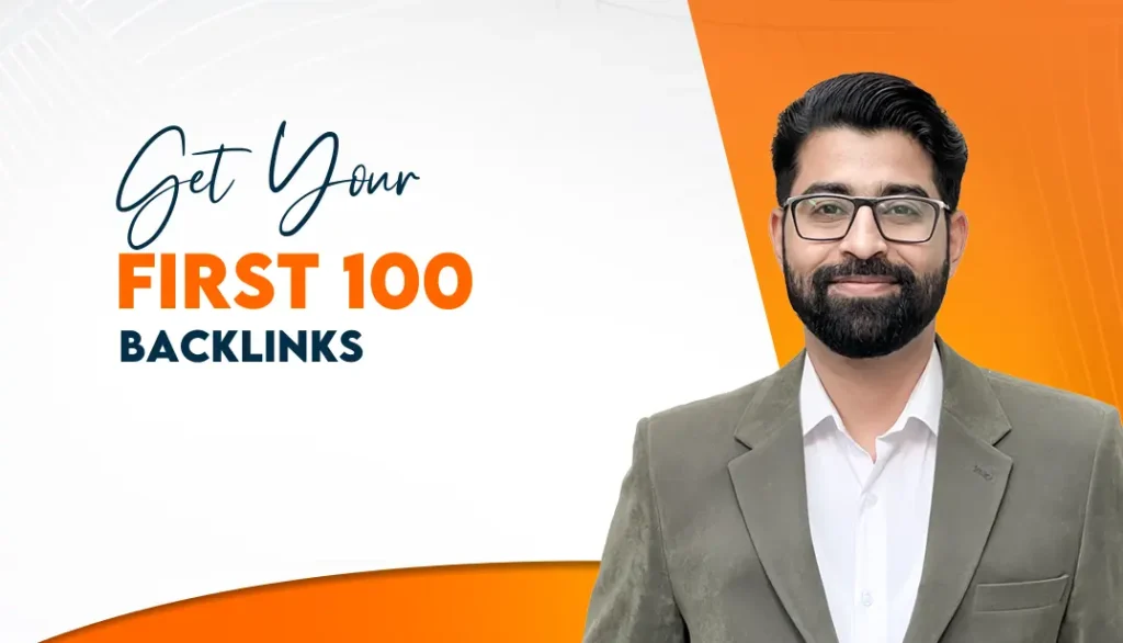 Get Your First 100 Backlinks